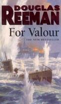 Couverture du livre « For Valour » de Reeman Douglas aux éditions Random House Digital