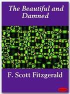 Couverture du livre « The beautiful and damned » de Francis Scott Fitzgerald aux éditions Ebookslib