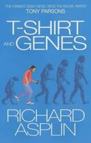 Couverture du livre « T-Shirt And Genes » de Richard Asplin aux éditions Random House Digital
