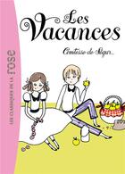 Couverture du livre « Les vacances » de Sophie De Ségur aux éditions Hachette Jeunesse