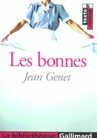 Couverture du livre « Les bonnes » de Jean Genet aux éditions Gallimard