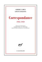 Couverture du livre « Correspondance (1945-1959) » de Albert Camus et Louis Guilloux aux éditions Gallimard