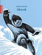 Couverture du livre « Akavak » de James Houston aux éditions Pere Castor