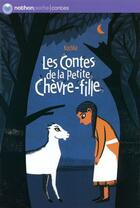 Couverture du livre « Les contes de la petite chèvre-fille » de Kochka/Wauters aux éditions Nathan