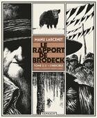 Couverture du livre « Le rapport de Brodeck Tome 2 : L'indicible » de Manu Larcenet aux éditions Dargaud