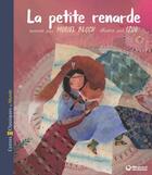 Couverture du livre « La petite renarde » de Muriel Bloch et Izou aux éditions Magnard