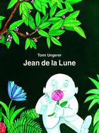 Couverture du livre « Jean de la lune biblio » de Tomi Ungerer aux éditions Ecole Des Loisirs