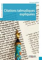 Couverture du livre « Citations juives expliquées » de Philippe Haddad aux éditions Eyrolles