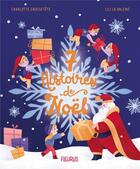 Couverture du livre « 7 histoires de Noël » de Lili La Baleine et Charlotte Grossetete aux éditions Fleurus