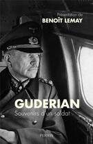 Couverture du livre « Souvenirs d'un soldat » de Guderian Heinz aux éditions Perrin