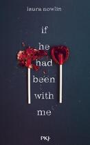 Couverture du livre « If he had been with me » de Laura Nowlin aux éditions Pocket Jeunesse