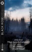 Couverture du livre « Piège dans les Everglades ; un pari risqué » de Lena Diaz et B. J. Daniels aux éditions Harlequin