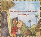 Couverture du livre « Les mangues du Kankouran au Sénégal » de Marie Chabin et Sess aux éditions L'harmattan