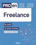 Couverture du livre « Pro en... : freelance » de Bertrand Moine et Romain Arnol aux éditions Vuibert