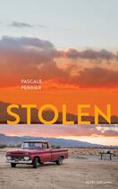 Couverture du livre « Stolen » de Pascale Perrier aux éditions Editions Actes Sud