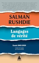 Couverture du livre « Langages de vérité : Essais 2003-2020 » de Salman Rushdie aux éditions Actes Sud