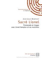 Couverture du livre « Sacré Lionel » de Jean-Louis Bompoint aux éditions Publibook