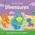 Couverture du livre « Mon livre squishy - dinosaures (coll. mon premier livre tout moelleux) » de Carrie Hennon aux éditions 1 2 3 Soleil