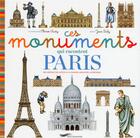 Couverture du livre « Ces monuments qui racontent Paris » de Jean Daly et Olivier Audy aux éditions Parigramme