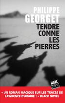 Couverture du livre « Tendre comme les pierres » de Philippe Georget aux éditions Jigal