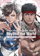 Couverture du livre « Street fighter memorial archive : beyond the world » de Capcom aux éditions Kurokawa