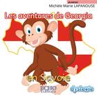 Couverture du livre « Les aventures de Georgia en Savoie » de Michele Marie Lapanouse aux éditions Echo Editions