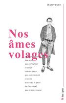 Couverture du livre « Nos âmes volages » de Marivaude aux éditions Frison-roche Belles-lettres