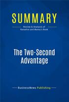 Couverture du livre « Summary: The Two-Second Advantage (review and analysis of Ranadive and Maney's Book) » de  aux éditions Business Book Summaries