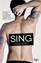 Couverture du livre « Sing » de Kylie Scott aux éditions Emoi