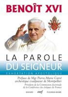 Couverture du livre « La parole du seigneur ; exhortation apostolique » de Benoit Xvi aux éditions Cerf