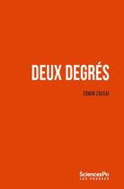 Couverture du livre « Deux degrés ; ce qu'ils impliquent » de Edwin Zaccai aux éditions Presses De Sciences Po