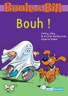 Couverture du livre « Boule & Bill : bouh ! » de Fanny Joly et Roba aux éditions Mango