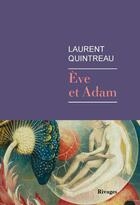 Couverture du livre « Eve et Adam » de Laurent Quintreau aux éditions Rivages