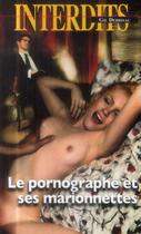 Couverture du livre « Les interdits T.456 ; le pornographe et ses marionnettes » de Claudio Verdi aux éditions Media 1000