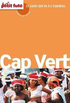 Couverture du livre « Cap Vert ; carnet de voyage (édition 2012) » de Collectif Petit Fute aux éditions Petit Fute