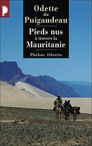 Couverture du livre « Pieds nus à travers la Mauritanie » de Odette Du Puigaudeau aux éditions Libretto