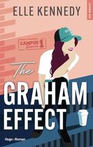 Couverture du livre « The campus Diaries T01 : The Graham effect » de Elle Kennedy aux éditions Hugo Roman