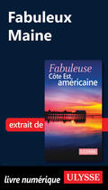 Couverture du livre « Fabuleux Maine » de Collectif Ulysse aux éditions Ulysse