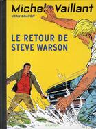 Couverture du livre « Michel Vaillant Tome 9 : le retour de Steve Warson » de Jean Graton aux éditions Dupuis