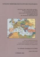 Couverture du livre « Influence des printemps arabes , dans un contexte de crise economique mondiale, sur les relations » de Fmes aux éditions Presses Du Midi