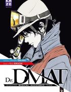 Couverture du livre « Dr. DMAT ; Disaster Medical Assistance Team Tome 3 » de Hiroshi Takano et Akio Kikuchi aux éditions Crunchyroll