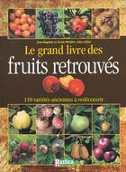 Couverture du livre « Fruits retrouves » de Prades/Liege aux éditions Rustica