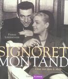 Couverture du livre « Signoret, montand ; deux vies dans le siècle » de Lherminier. Pie aux éditions Ramsay