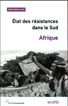 Couverture du livre « Afrique ; état des résistances dans le Sud » de Francois Polet aux éditions Syllepse