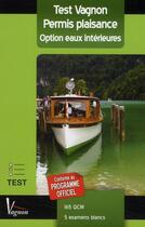 Couverture du livre « 2009 tests permis fluvial (14eédition) » de Parratte aux éditions Vagnon