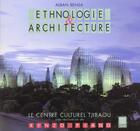 Couverture du livre « Ethnologie et architecture » de Alban Bensa aux éditions Adam Biro