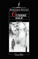 Couverture du livre « Guerre sale » de Dominique Sylvain aux éditions Viviane Hamy