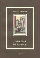 Couverture du livre « Journal de la boue » de Jean Lescure aux éditions Proverbe