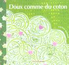 Couverture du livre « Doux Comme Du Coton » de Corinne Dreyfuss aux éditions Frimousse