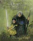 Couverture du livre « Arthur, l'enfance d'un roi » de Christelle Le Guen et Anne Ferrier aux éditions Millefeuille